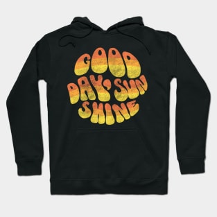 Good Day, Sunshine - Vintage Letters Hoodie